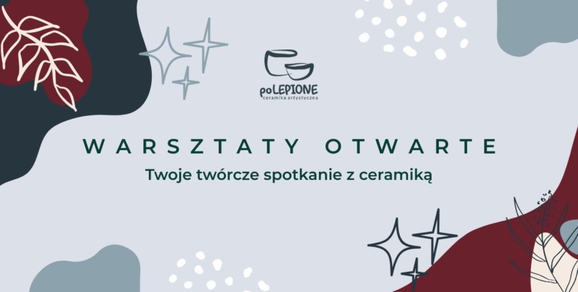 Warsztaty otwarte – Twoje twórcze spotkanie z ceramiką 09.12.25 WT