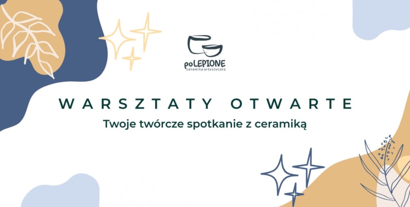Warsztaty otwarte – Twoje twórcze spotkanie z ceramiką 20.01.26 WT